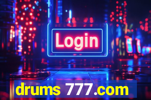 drums 777.com